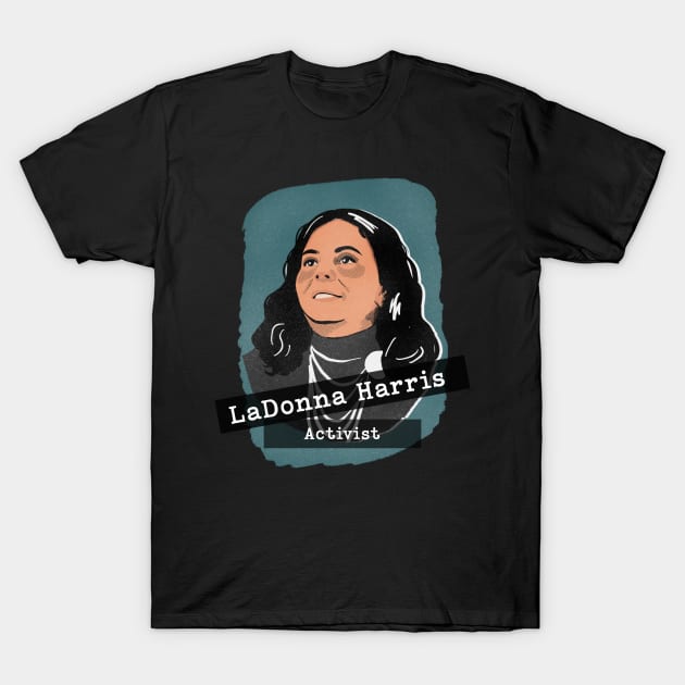 Herstory Portrait: LaDonna Harris T-Shirt by divafern